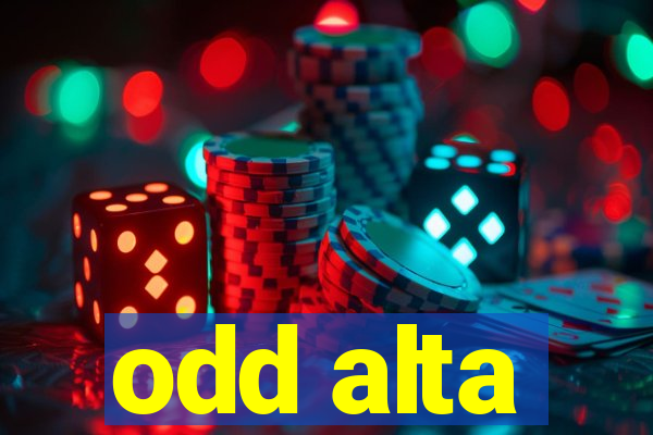 odd alta