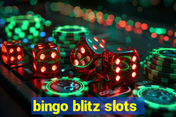 bingo blitz slots