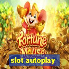 slot autoplay