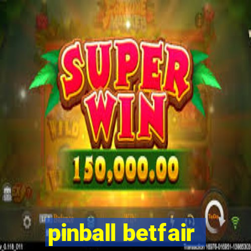 pinball betfair