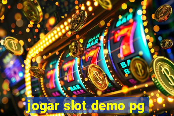 jogar slot demo pg