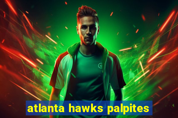 atlanta hawks palpites