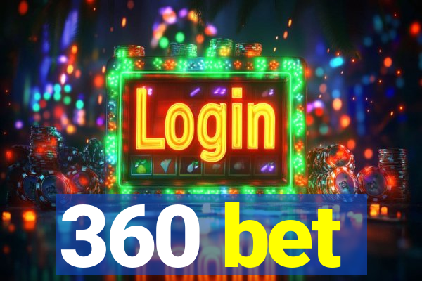 360 bet