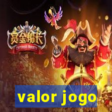 valor jogo