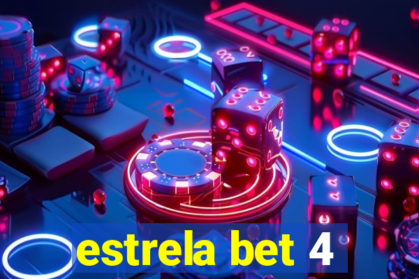 estrela bet 4