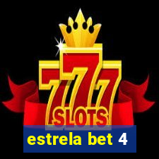 estrela bet 4