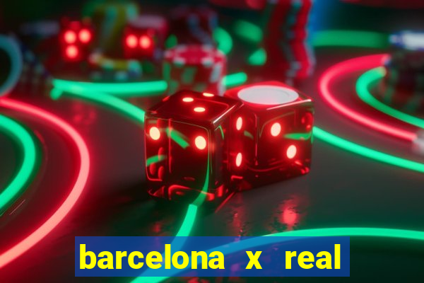 barcelona x real madrid multicanais