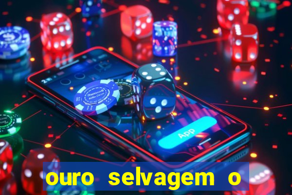 ouro selvagem o que aconteceu na vida real