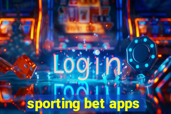 sporting bet apps