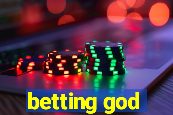 betting god