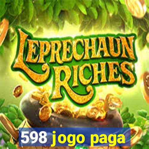 598 jogo paga