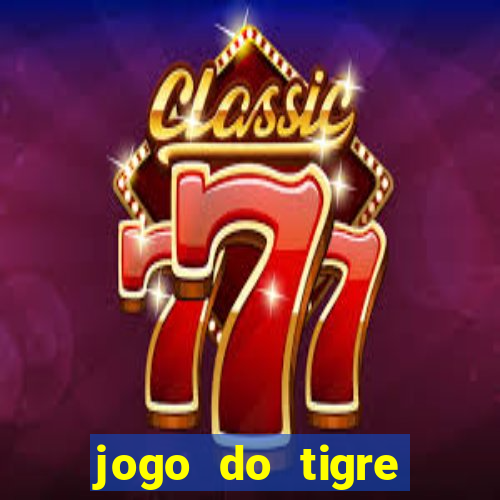 jogo do tigre horário pagante