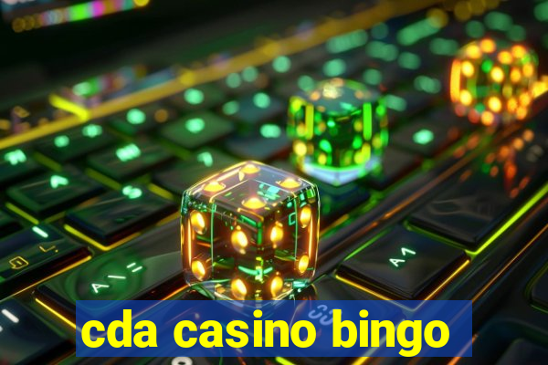 cda casino bingo