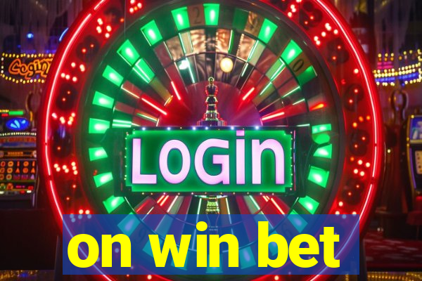 on win bet