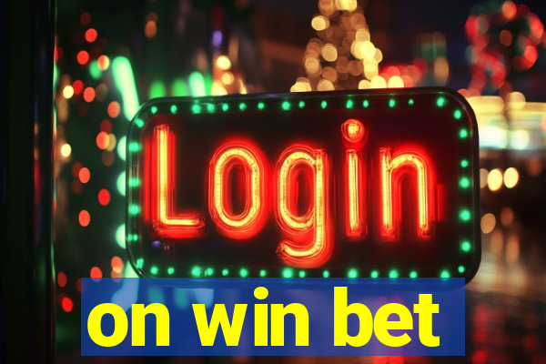 on win bet