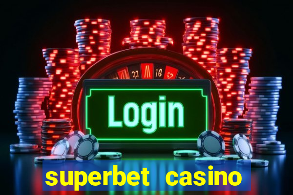 superbet casino games online