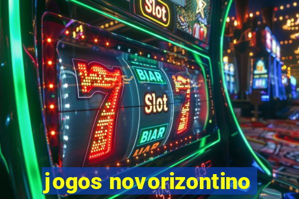 jogos novorizontino