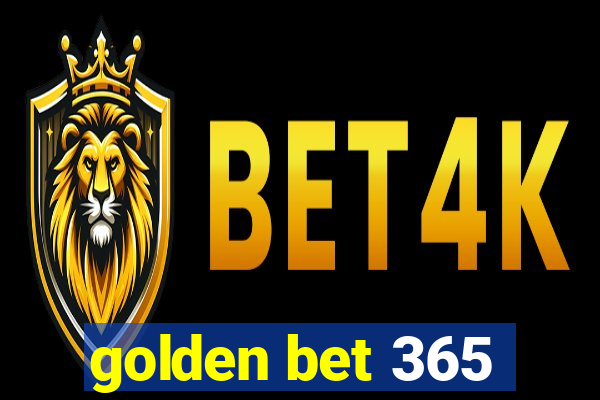 golden bet 365