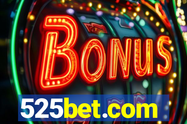 525bet.com