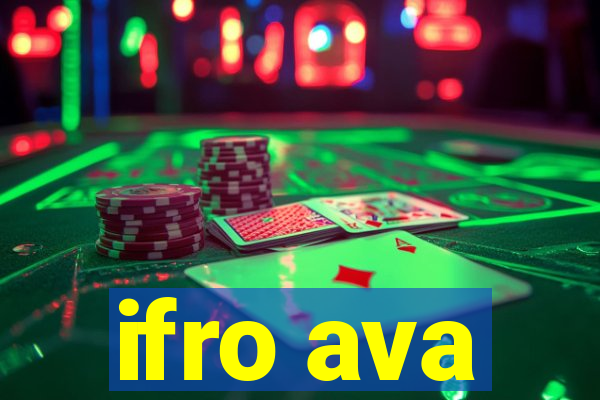 ifro ava