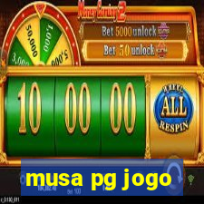 musa pg jogo