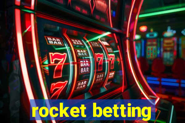 rocket betting