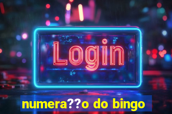 numera??o do bingo