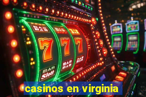 casinos en virginia