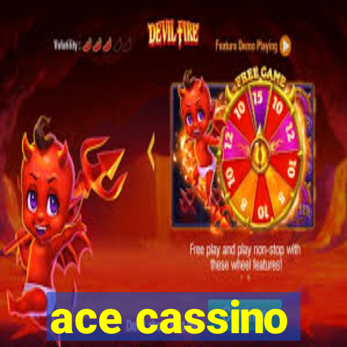 ace cassino