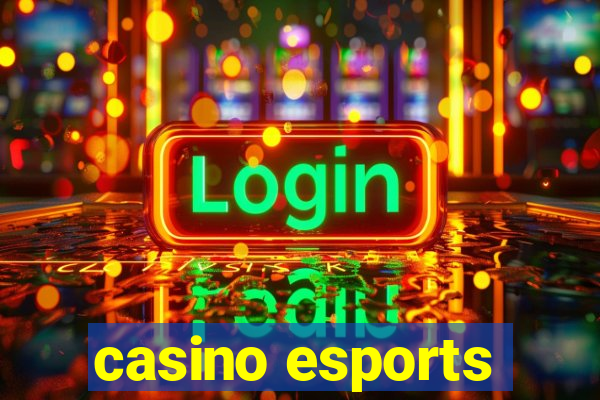 casino esports