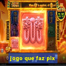 jogo que faz pix