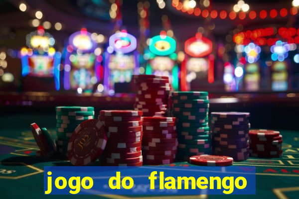 jogo do flamengo multi canais