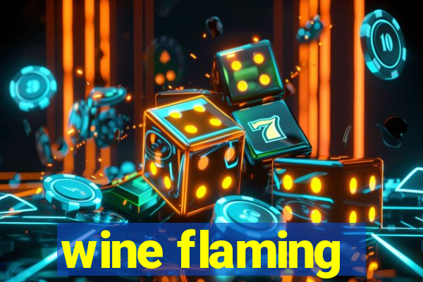 wine flaming