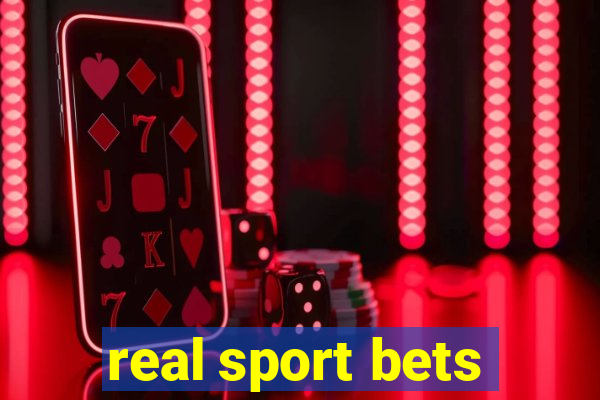 real sport bets