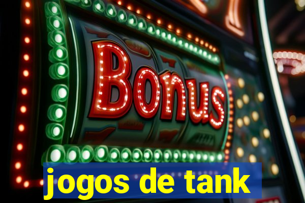 jogos de tank