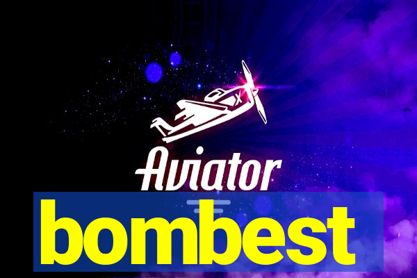 bombest