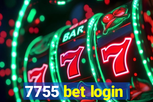 7755 bet login