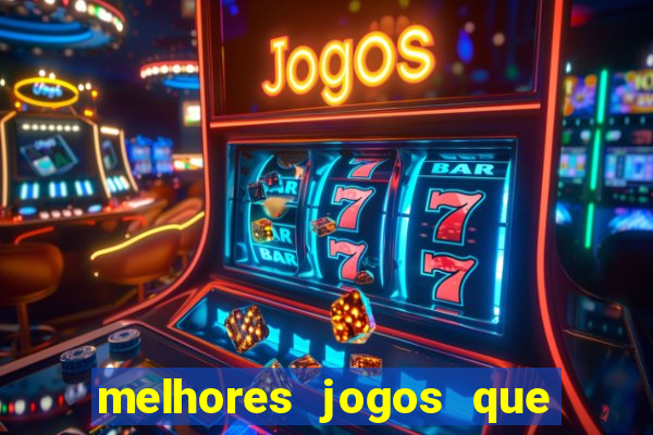 melhores jogos que pagam de verdade