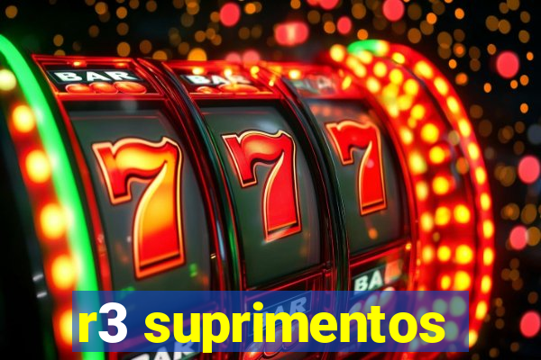 r3 suprimentos