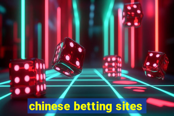 chinese betting sites