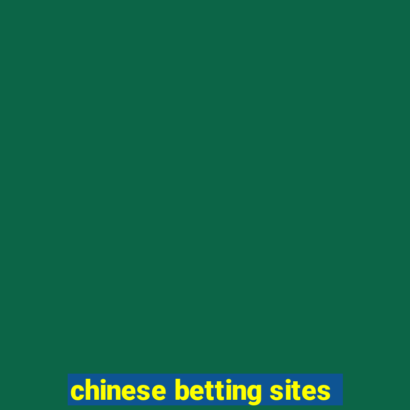 chinese betting sites