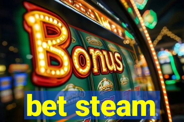 bet steam