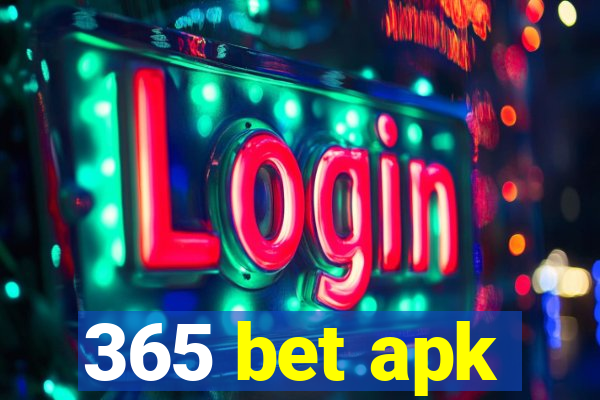 365 bet apk