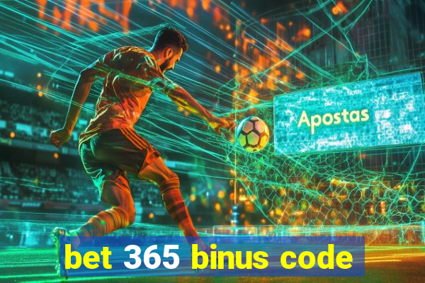 bet 365 binus code