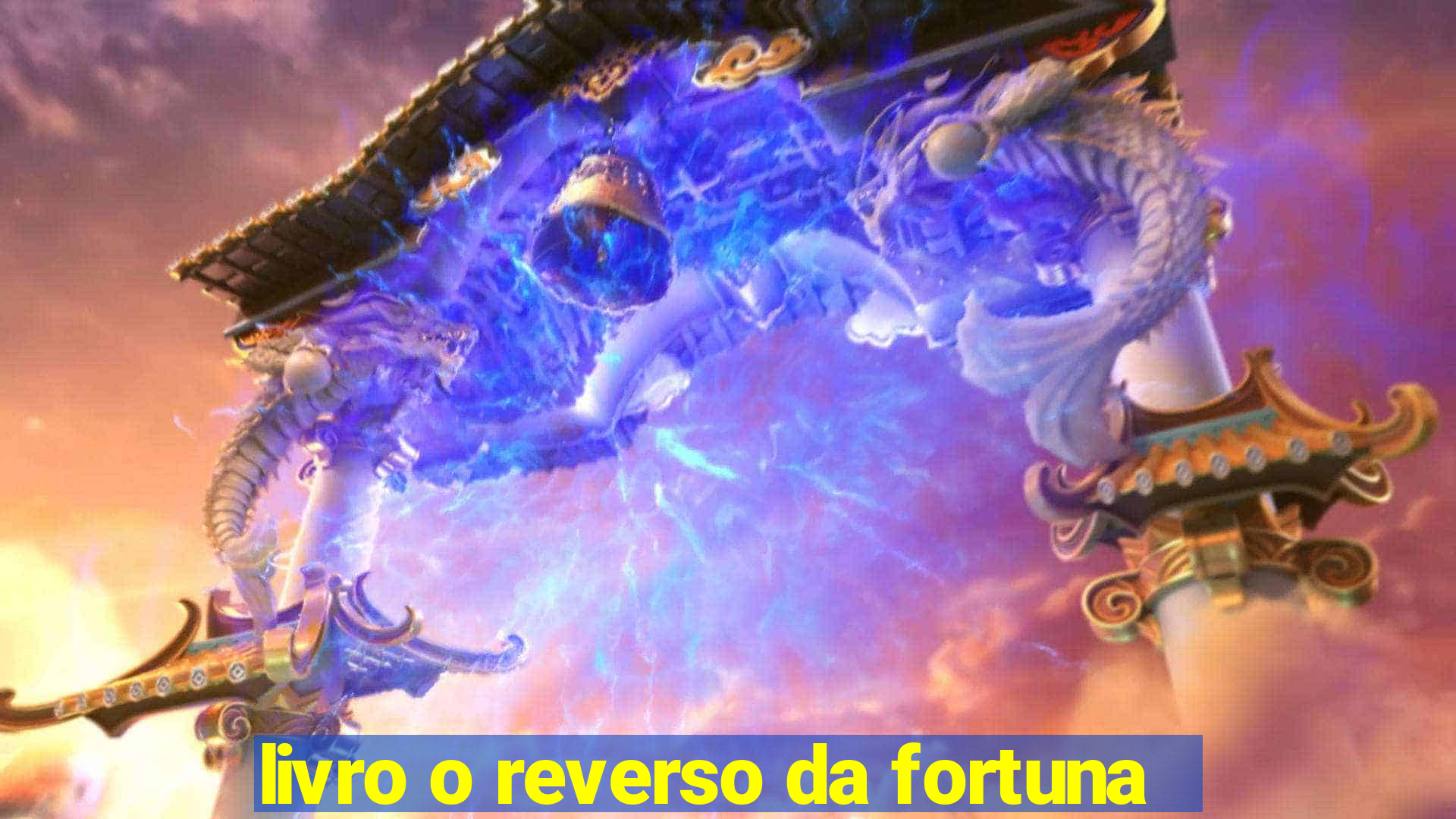 livro o reverso da fortuna