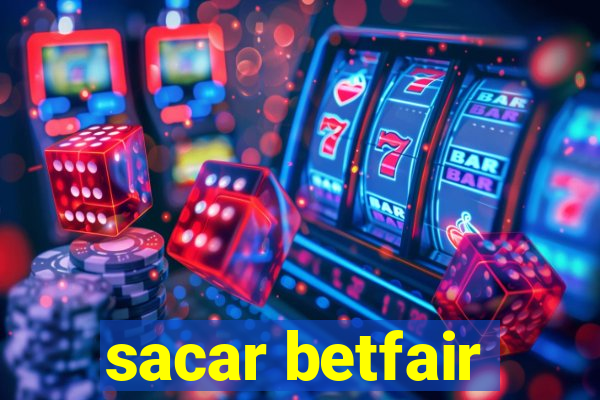 sacar betfair