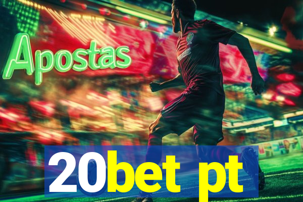 20bet pt