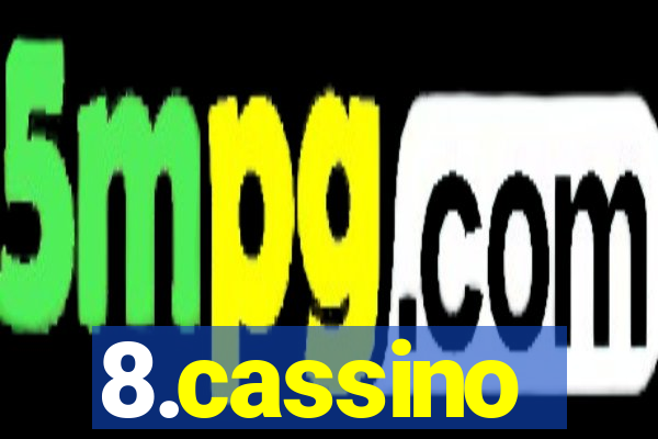 8.cassino