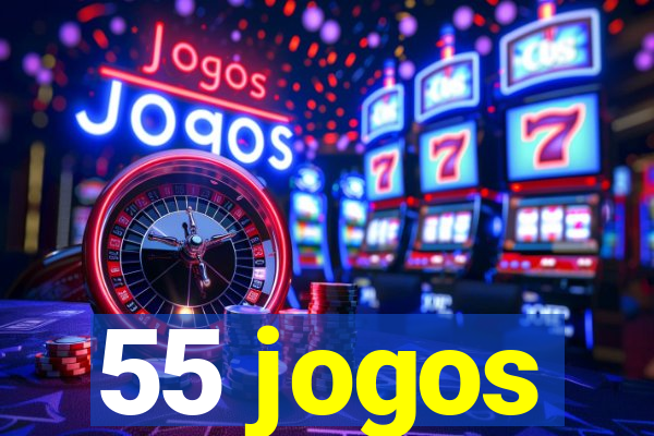 55 jogos