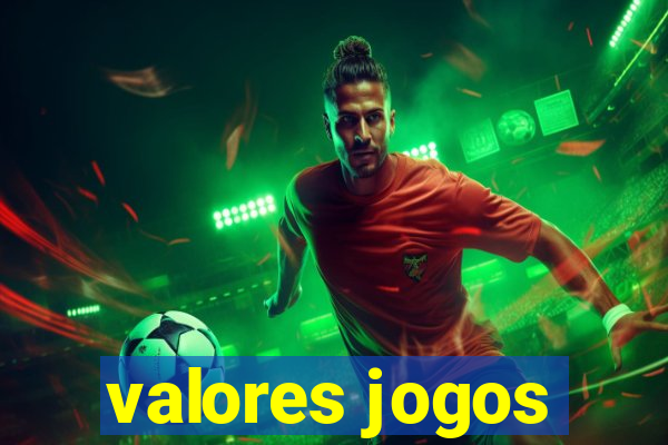 valores jogos